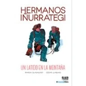 Imagen de Hermanos Iñurrategi Un latido en la montaña (Ediciones especiales)