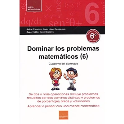 Imagen de Dominar Problemas Matematicos 6º E.P. (SIN COLECCION)