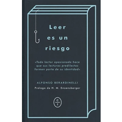 Imagen de LEER ES UN RIESGO (CRONICAS LITERARIAS)