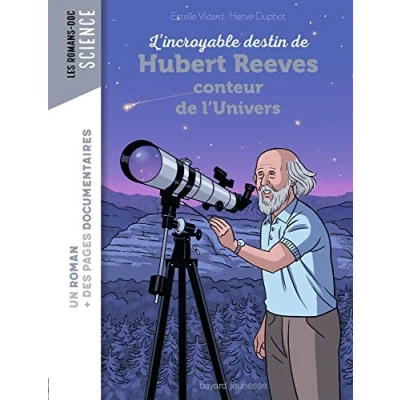 Imagen de Lincroyable Destin De Hubert Reeves Conteur Lunivers