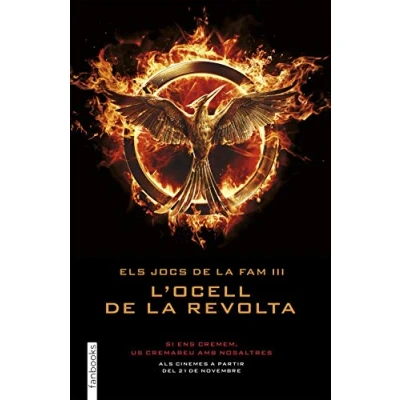 Imagen de Els Jocs De La Fam 3. L&#039;Ocell Revolta (Ficció)