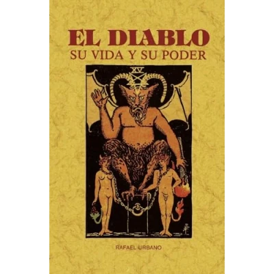 Imagen de El Diablo. Su Vida Y Poder (toda Historia Vicisitudes)