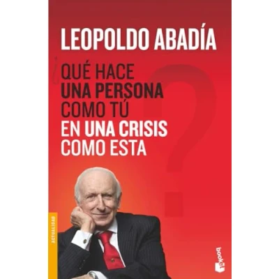 Imagen de ¿Qué hace una persona como tú en crisis esta? (Actualidad)