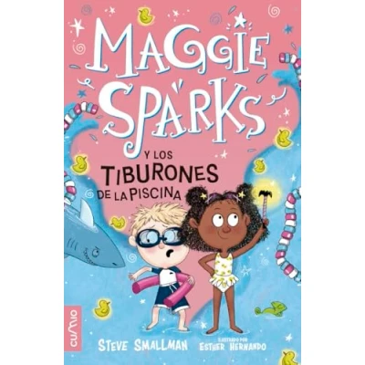Imagen de MAGGIE SPARKS Y LOS TIBURONES DE LA PISCINA: 2