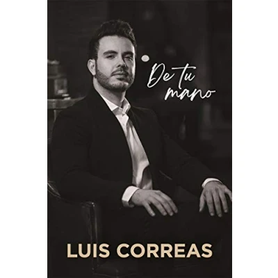 Imagen de De Tu Mano Luis Correas