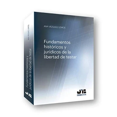 Imagen de Fundamentos Históricos Y Jurídicos De La Libertad Testar