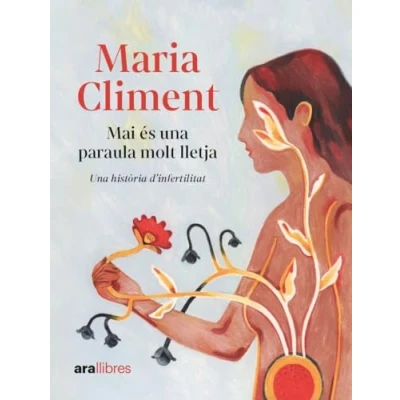 Imagen de MAI ÉS UNA PARAULA MOLT LLETJA (CATALAN)