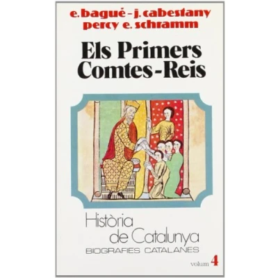 Imagen de Els primers comtes reis (Tom IV) (Hta. de Catalunya. Biografies Catalanes) 9788431618070