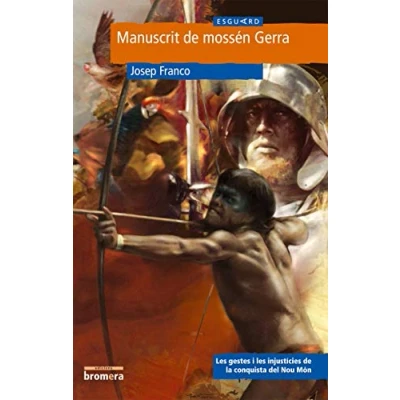 Imagen de Manuscrit de mossén Gerra: 7 (Esguard)