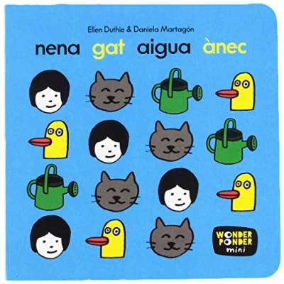 Imagen de Nena, gat, aigua, ànec (Wonder Ponder mini (Llibres per aturar se a mirarse&#039;ls))