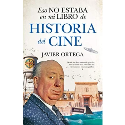 Imagen de Eso No Estaba En Mi Libro De Historia Del Cine