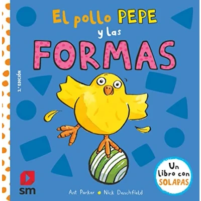 Imagen de El pollo Pepe y las formas (El sus amigos)