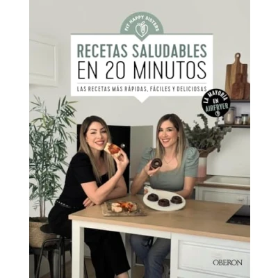 Imagen de recetas saludables en 20 minutos: Las más rápidas, fáciles y deliciosas (Libros singulares)