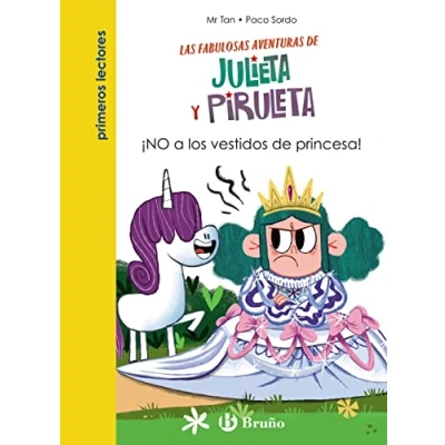 Imagen de Julieta y Piruleta, 1. ¡NO A los vestidos DE princesa! (Castellano PARTIR 6 AÑOS PERSONAJES SERIES Piruleta)