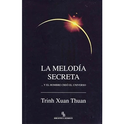 Imagen de La melodía secreta (DIVULGACION CIENTIFICA)