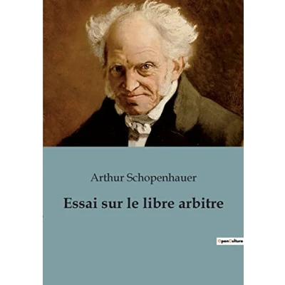 Imagen de Essai Sur Le Libre Arbitre (ebook)