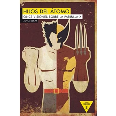 Imagen de Hijos Del Átomo: ONCE VISIONES SOBRE LA PATRULLA X: 66 (HEROES MODERNOS)