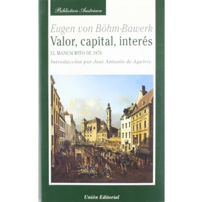 Imagen de Valor, capital, interés (SIN COLECCION)