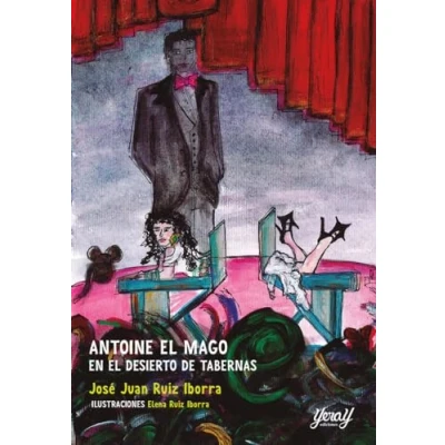 Imagen de ANTOINE EL MAGO EN DESIERTO DE TABERNAS: 05 (LIBRO ILUSTRADO)