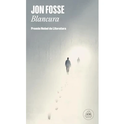 Imagen de Blancura: Premio Nobel De Literatura 2023: 2023 / Prize for Literature (Random House)