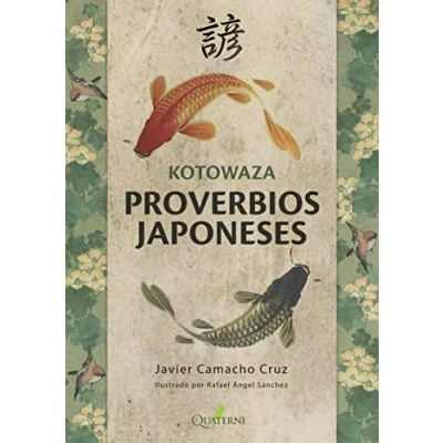 Imagen de KOTOWAZA. Proverbios japoneses (QUATERNI ILUSTRADOS)