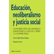 Imagen de Educacion Neoliberalismo Y Justicia Social: Una Revision Critica Del D