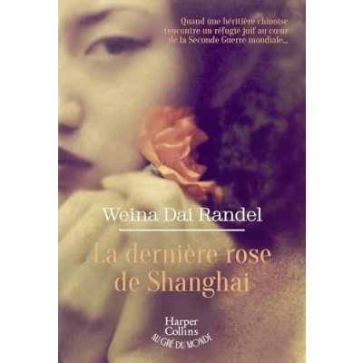 Imagen de La Dernière Rose De Shanghai (ebook)