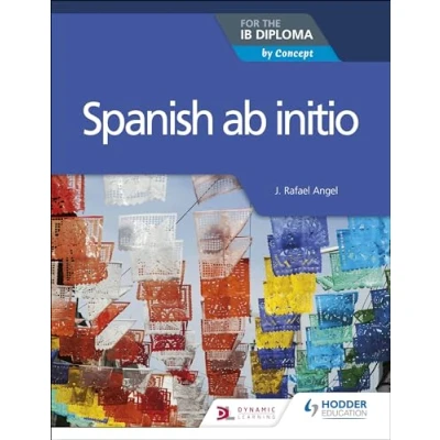 Imagen de Spanish Ab Initio For The Ib Diploma: By Concept