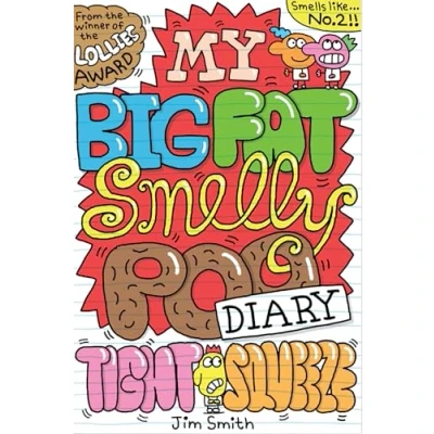 Imagen de My Big Fat Smelly Poo Diary 2