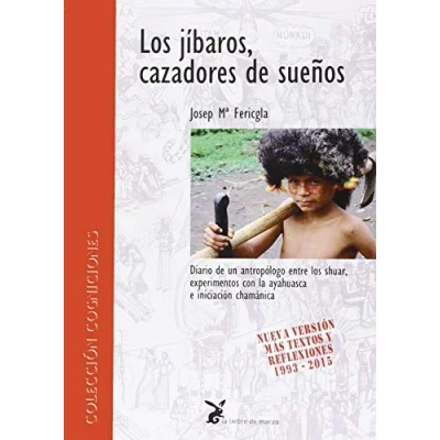 Imagen de Los Jíbaros, Cazadores De Sueños (COGNICIONES)