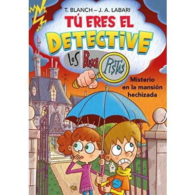 Imagen de Tú eres el detective con Los Buscapistas 3 Misterio en la mansión hechizada (Jóvenes lectores)