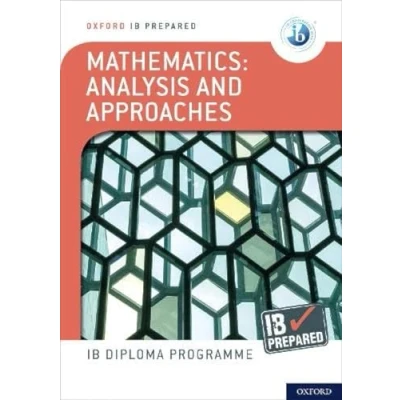 Imagen de Oxford Ib Diploma Programme: Prepared: Mathematics Analysis And App