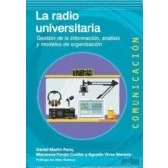 Imagen de La Radio Universitaria: Gestion De Informacion Analisis Y Modelo