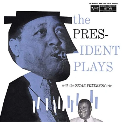 Imagen de The President Plays With Oscar Peterson Trio [Vinilo]