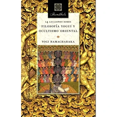 Imagen de 14 lecciones sobre filosofía yogui y ocultismo oriental (SHAMBHALA)