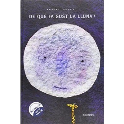 Imagen de De qué fa gust la Lluna? (Llibres per a somniar)