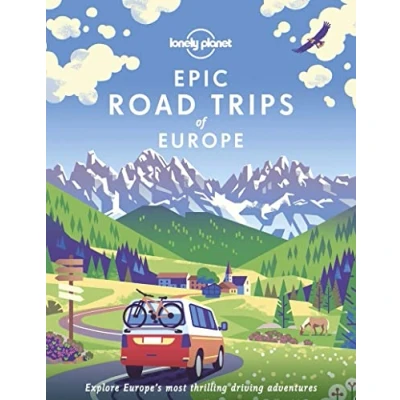 Imagen de Lonely Planet Epic Road Trips Of Europe