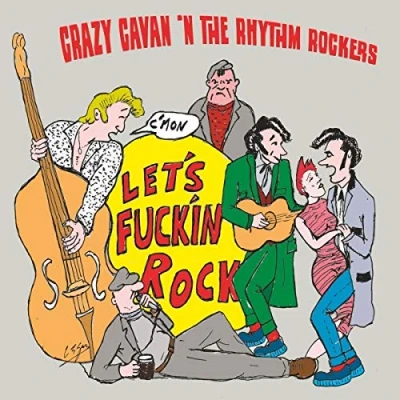 Imagen de C&#039;Mon Let&#039;s Fuckin Rock [Vinilo]