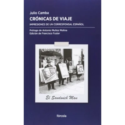 Imagen de Crónicas de viaje: Constantinopla; Madrid; París; Londres; Italia; Suiza; Berlín y Nueva York. Impresiones un corresponsal español: 9 (Periplos)