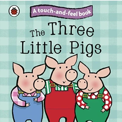 Imagen de The Three Little Pigs: Ladybird Touch And Feel Fairy Tales