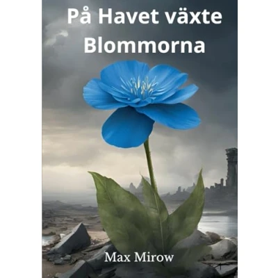 Imagen de På Havet Växte Blommorna (ebook)