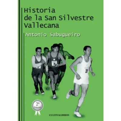 Imagen de Historia de la San Silvestre Vallecana (Autor)
