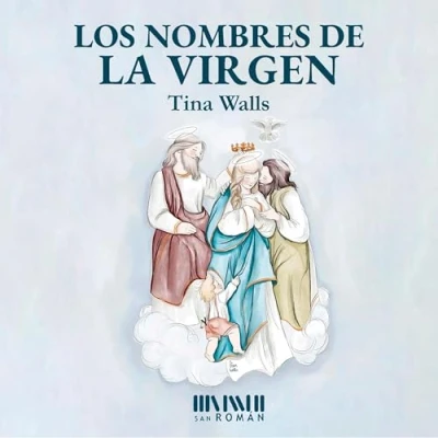 Imagen de Los Nombres De La Virgen