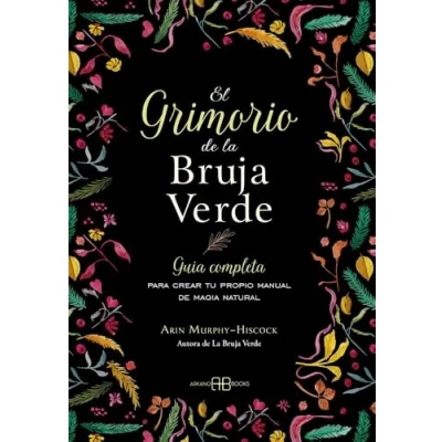 Imagen de El grimorio de la bruja verde: Guía completa para crear tu propio manual magia natural