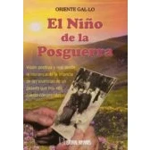 Imagen de El Niño De La Posguerra:visión Positiva Y Real Desde Inocencia L