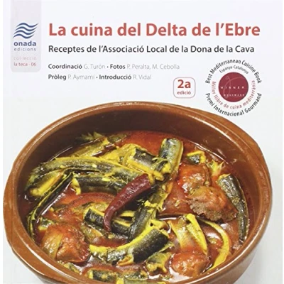 Imagen de Cuina del Delta de l&#039;Ebre, La2ª Edició (La Teca)