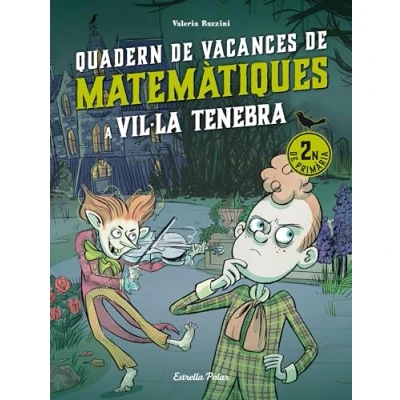 Imagen de Vil·la Tenebra. Quadern de vacances matemàtiques. 2n primària (Quaderns vacances)