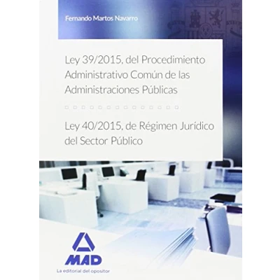 Imagen de Ley 39/2015, del Procedimiento Administrativo Común de las Administraciones Públicas, y 40/2015, Régimen Jurídico Sector Público.