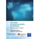 Imagen de Guía para la autoevaluación de empresas: Claves mejorar tu negocio (SIN COLECCION)