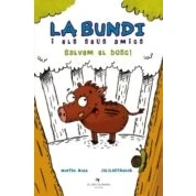 Imagen de La Bundi I Els Seus Amics: Salvem El Bosc!